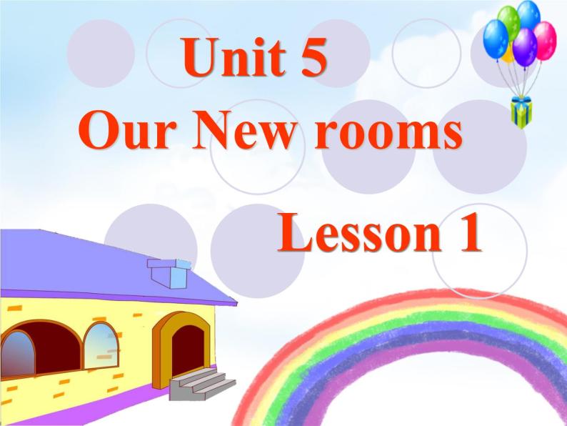 重大版英语五年级上册Unit 5《Our new room》Lesson1 课件01