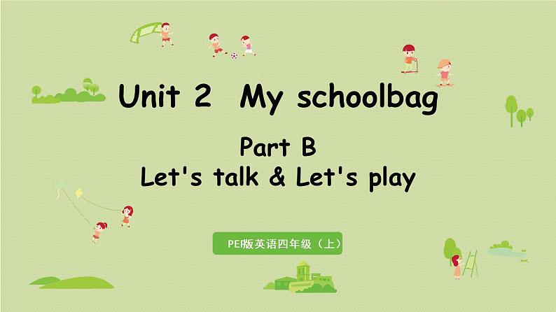 人教版四年级英语上册 Unit 2 Part B 第4课时Let's talk & Let's play 课件01