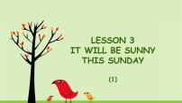 科普版Lesson 3:It will be sunny this Sunday备课课件ppt
