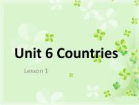 英语四年级下册Unit 6 CountriesLesson 1课前预习课件ppt