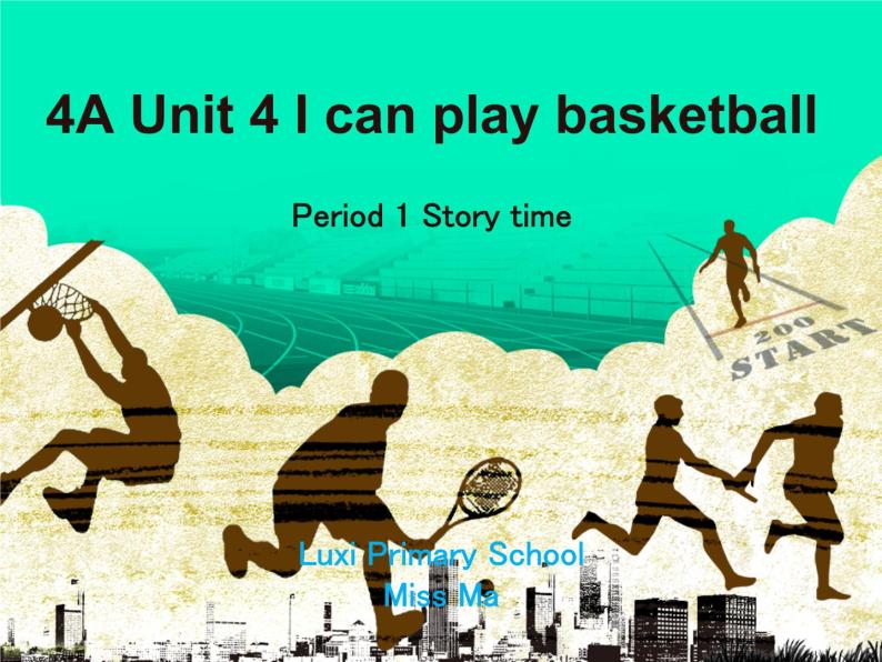 译林版四年级上册英语4A Unit4 Ican play basketball课件PPT01