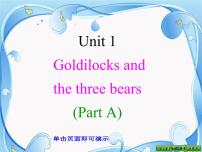 新版-牛津译林版五年级上册Unit 1 Goldilocks and the three bears集体备课ppt课件