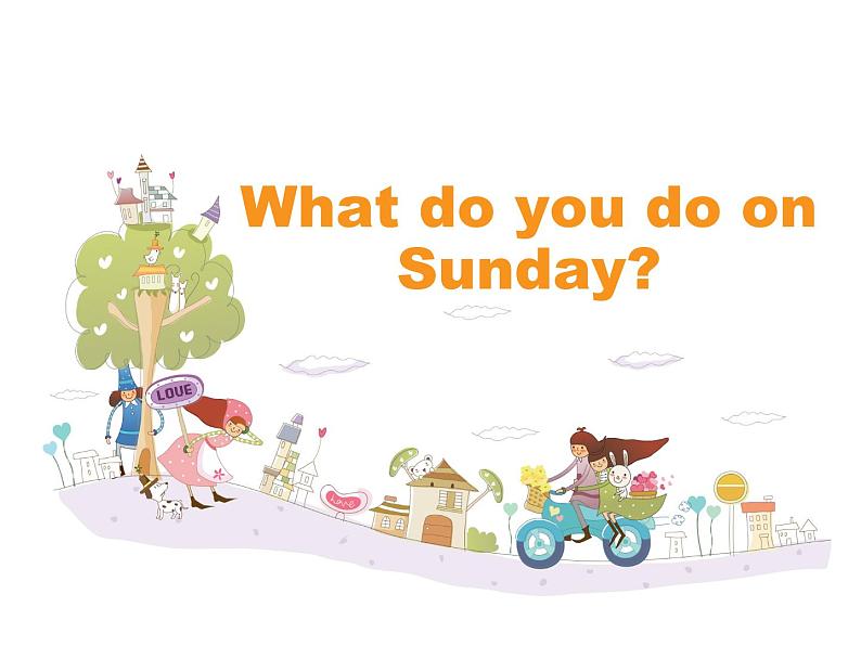 Unit2 WHAT DO YOU DO ON SUNDAY Lesson 6 课件第5页