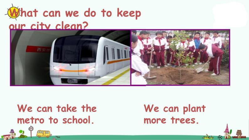 译林版六上英语Unit 6 keep our city clean---make,keep,can课件PPT04