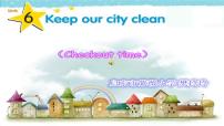 小学英语新版-牛津译林版六年级上册Unit 6 Keep our city clean背景图课件ppt
