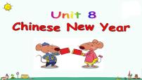 英语六年级上册Unit 8 Chinese New Year教案配套课件ppt