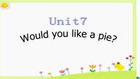 英语三年级上册Unit 7 Would you like a pie?集体备课课件ppt