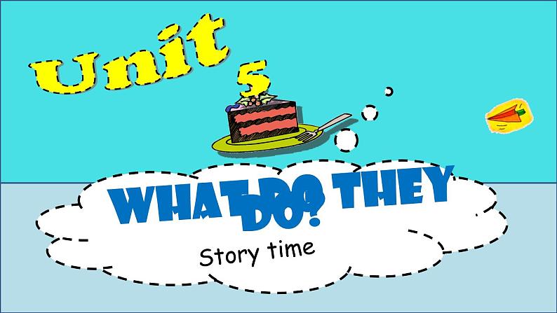 译林版五上英语 U5 story time课件PPT第1页