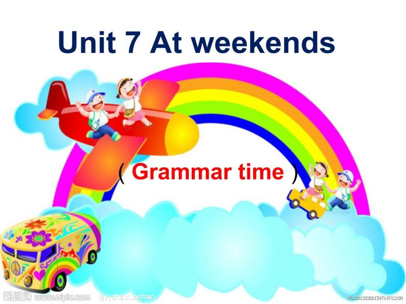 牛津译林版五年级英语上册-Unit 7 At weekends（Grammar-Fun time）（共26张）课件01