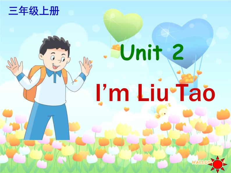 牛津译林版三年级英语上册-Unit 2 I'm Liu Tao（Story time）（共21张）课件01