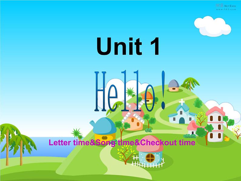 牛津译林版三年级英语上册-Unit 1 Hello(Letter time Song time Checkout time & Ticking time)(共33张)课件第1页
