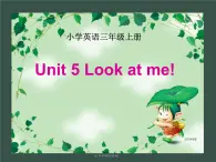 牛津译林版三年级英语上册-Unit 5 Look at me（Story time）课件（共26张）