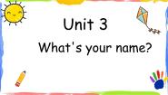 教科版 (广州)三年级上册Unit 3 What’s your name?备课ppt课件