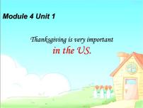 小学英语外研版 (一年级起点)六年级上册Unit 1 Thanksgiving is very important in the US.示范课课件ppt