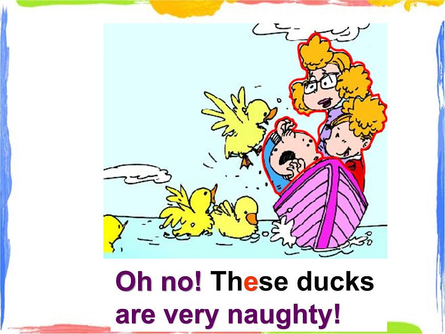 Module 3 Unit 1 These ducks are very naughty 1 課件第8頁