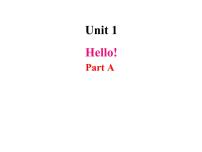 英语人教版 (PEP)Unit 1 Hello! Part A教案配套课件ppt