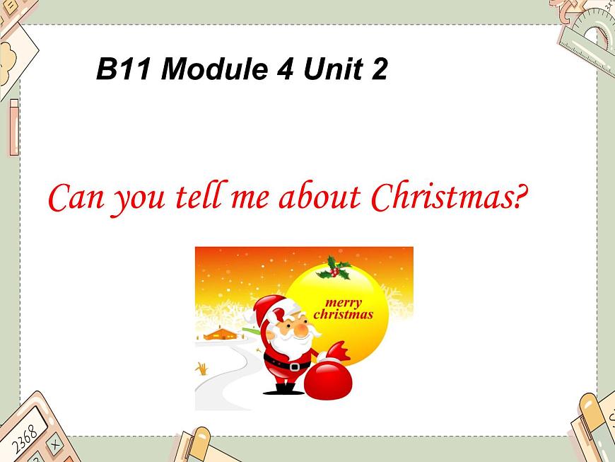 外研版(一起)六上Module 4《Unit 2 Can you tell me aboutChristmas》ppt課件1第1頁