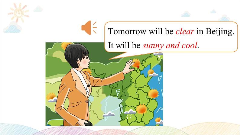 Unit 5 It will be sunny and cool tomorrow Part A-C PPT课件第6页