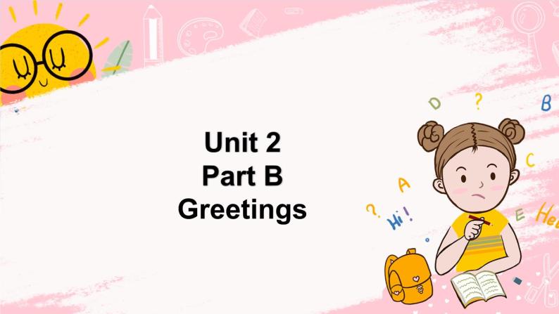 闽教版英语三年级上册 Unit 2 Greetings Part B 课件PPT01