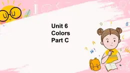 闽教版英语三年级上册 Unit 6 Colors Part C 课件PPT