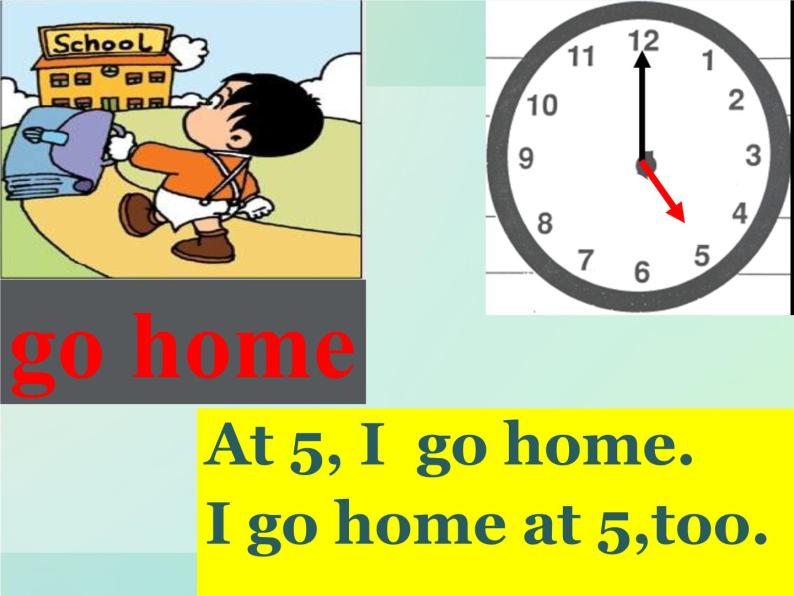 外研版（一起）英语二年级上册 Module5 Unit2I go home at 5._（课件）05