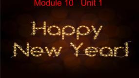小学英语外研版 (一年级起点)二年级上册Module 10Unit 1 Happy New Year!教学演示ppt课件