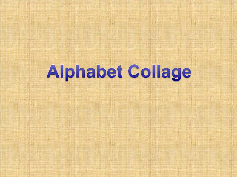 外研版(一起)英语二年级上册 Alphabet Collage_(课件)第1页