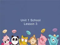 人教版（新起点·）一年级英语上册Unit 1 School  lesson3 课件