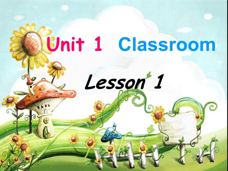 Unit 1 Classroom Lesson 1 课件301