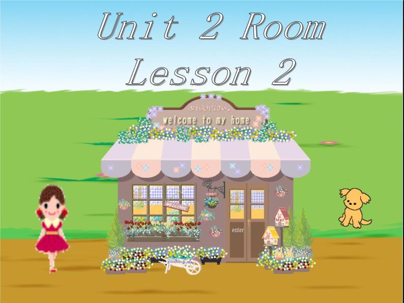 Unit 2 Room Lesson 2 课件301