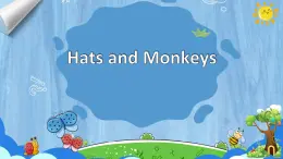 外研版（一起）英语四年级上册 Hats and Monkeys (1)（课件）