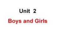 人教新起点版英语二年级上册 Unit 2《Boys and Girls》（lesson 1）01（课件）