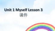 小学英语人教版 (新起点)三年级上册Unit 1MyselfLesson 3多媒体教学ppt课件