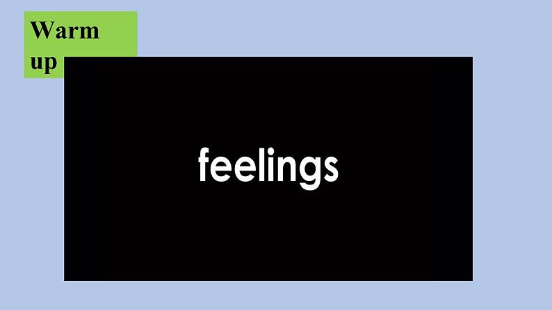 外研剑桥版英语三下Unit 4 Feelings Part 1-4课件第3页