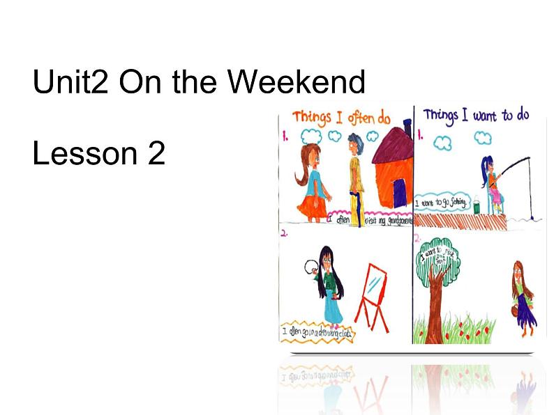四年级上册英语人教版新起点Unit 2《On the Weekend》(lesson 2)课件01