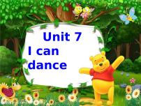 小学英语新版-牛津译林版一年级上册Unit 7 I can dance评课ppt课件