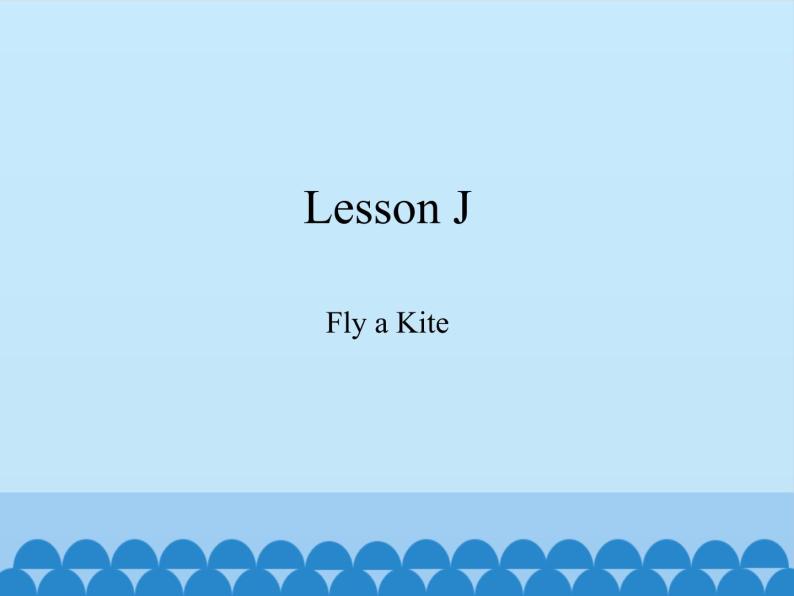 川教版四年级下册英语Lesson J  Fly a Kite_课件101