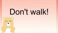 北师大版 (一年级起点)三年级上册Unit 1 Don’t walk!多媒体教学课件ppt