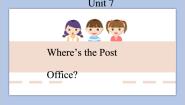 小学英语教科版 (EEC)四年级下册Unit 7 Where's the post office?优秀ppt课件
