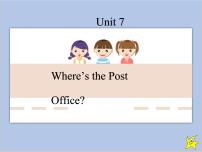 小学英语教科版 (EEC)四年级下册Unit 7 Where's the post office?优秀ppt课件