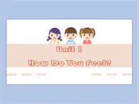 冀教版英语（一起）三年级下册Unit 1 How Do You Feel Lesson 4 What's the Matter 课件