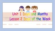 小学英语冀教版 (一年级起点)四年级下册Unit 1 Days and MonthsLesson 2 Days of the week教课内容课件ppt