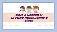 小学冀教版 (一年级起点)Lesson 9 Li Ming meets Jenny’s class背景图课件ppt