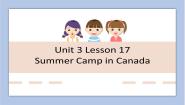 冀教版 (一年级起点)六年级下册Lesson 17 Summer camp in Canada集体备课课件ppt