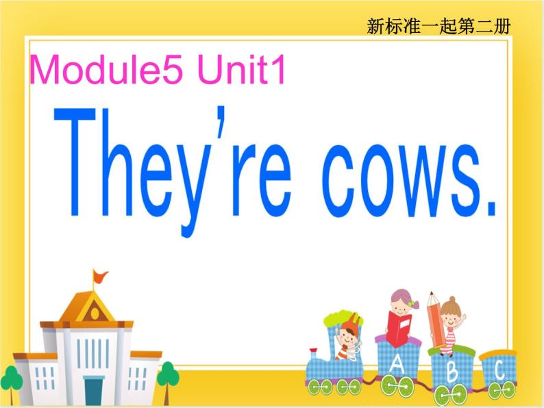 外研版（一起）英语一年级下册课件 Module 5《Unit 1 They’re cows》01