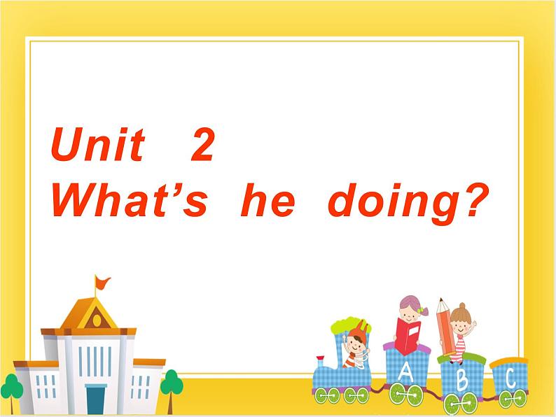 外研版(一起)英语二年级下册课件 Module 4《Unit 2 What’s he doing》01