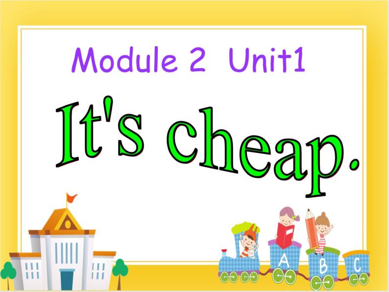外研版（一起）英语四年级下册课件 《Module 2Unit 1 It's cheap.》01
