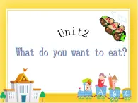 外研版（一起）英语六年级下册课件 《Module 1Unit 2 What do you want to eat》