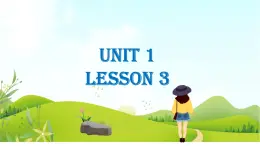 二年级下册英语 二年级下册英语课件－unit one lesson 3｜北京课改版 (共23张ppt) 北京版