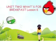 二年级下册英语 Unit 2 What’s for breakfast  Lesson 6 课件2 北京版